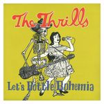 The Thrills: Let's Bottle Bohemia [LP] - VINYL Product Image