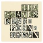 The Staves: Dead & Born & Grown [LP] - VINYL Product Image