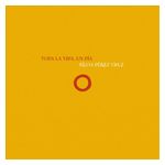 Sílvia Pérez Cruz: Toda la vida, un día [LP] - VINYL Product Image