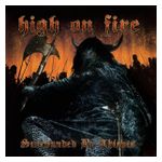 High on Fire: Surrounded by Thieves [LP] - VINYL Product Image