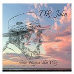 Dr. John: Things Happen That Way [LP] - VINYL Product Image