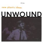 Unwound: New Plastic Ideas [LP] - VINYL Product Image