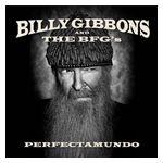 Billy Gibbons & the BFG's: Perfectamundo [LP] [LP] - VINYL Product Image