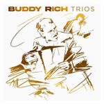Buddy Rich: Trios [LP] - VINYL Product Image