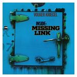 Volker Kriegel: Inside: Missing Link [LP] - VINYL Product Image
