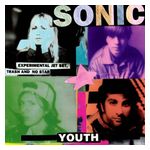Sonic Youth: Experimental Jet Set, Trash & No Star [LP] [LP] - VINYL Product Image