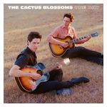 The Cactus Blossoms: One Day [LP] - VINYL Product Image