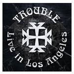 Trouble: Live in Los Angeles [LP] [VINYL] Product Image