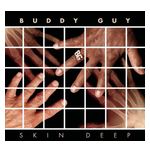 Buddy Guy: Skin Deep [LP] - VINYL Product Image