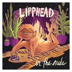 Lipphead: In the Nude [LP] [VINYL] Product Image
