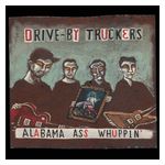 Drive-By Truckers: Alabama Ass Whuppin' [LP] - VINYL Product Image