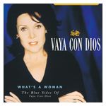 Vaya con Dios: What's a Woman: The Blue Sides [LP] - VINYL Product Image