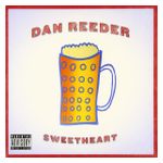 Dan Reeder: Sweetheart [LP] - VINYL Product Image