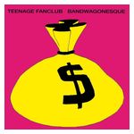 Teenage Fanclub: Bandwagonesque [LP] - VINYL Product Image