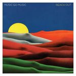 Music Go Music: Reach Out [12 inch Vinyl Single] Product Image