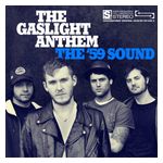 The Gaslight Anthem: The '59 Sound [LP] - VINYL Product Image
