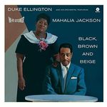 Duke Ellington: Black, Brown and Beige [LP] [VINYL] Product Image