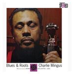 Charles Mingus: Blues & Roots [LP] - VINYL Product Image