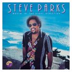Steve Parks: Movin' in the Right Direction [LP] - VINYL Product Image