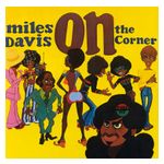 Miles Davis: On the Corner [LP] - VINYL Product Image
