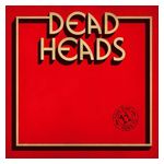 Deadheads: This One Goes to 11 [Bone-Colored Vinyl] [LP] - VINYL Product Image