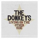 The Donkeys: Living on the Other Side [LP] - VINYL Product Image