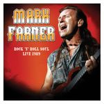 Mark Farner: Rock 'n Roll Soul: Live, August 20, 1989 [LP] - VINYL Product Image