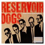 Original Soundtrack: Reservoir Dogs [Original Motion Picture Soundtrack] [LP] - VINYL Product Image