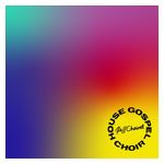 House Gospel Choir: Re//Choired [LP] - VINYL Product Image
