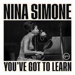 Nina Simone: You've Got To Learn [LP] - VINYL Product Image