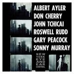Albert Ayler: New York Eye and Ear Control [LP] - VINYL Product Image