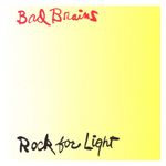 Bad Brains: Rock for Light [LP] - VINYL Product Image
