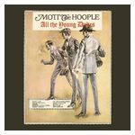 Mott the Hoople: All the Young Dudes [LP] - VINYL Product Image