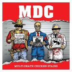 MDC: Multi Death Chicken Stains 12 [LP] - VINYL Product Image