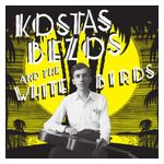 White Birds: Kostas Bezos & the White Birds [LP] - VINYL Product Image