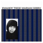 Tsege Mariam Gebru: Emahoy Tsege Mariam Gebru [LP] - VINYL Product Image