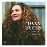 Dana Fuchs: Borrowed Time [LP] - VINYL Product Image