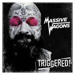 Massive Wagons: Triggered! [LP] - VINYL Product Image