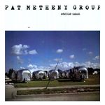 Pat Metheny: American Garage [LP] - VINYL Product Image
