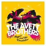The Avett Brothers: Magpie and the Dandelion [LP] [LP] - VINYL Product Image