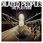 Dilated Peoples: The Platform [LP] - VINYL Product Image