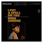 Nina Simone: I Put a Spell on You [LP] - VINYL Product Image