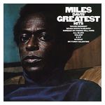 Miles Davis: Miles Davis' Greatest Hits [LP] - VINYL Product Image