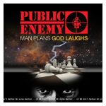Public Enemy: Man Plans God Laughs [LP] [LP] - VINYL Product Image