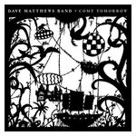 Dave Matthews: Come Tomorrow [LP] - VINYL Product Image
