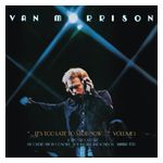 Van Morrison: It's Too Late to Stop Now, Vol. 1[Live] [LP] - VINYL Product Image