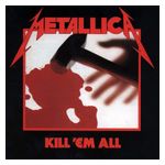Metallica: Kill 'Em All [LP] [LP] - VINYL Product Image