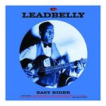 Lead Belly: Easy Rider [Not Now] [LP] - VINYL Product Image