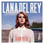 Lana Del Rey: Born to Die [LP] [LP] - VINYL Product Image