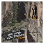 Dave Mason: Alone Together Again [LP] - VINYL Product Image